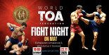 World TOA Federation fight night